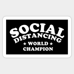 Social Distancing World Champion Sticker